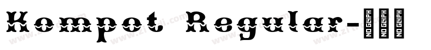 Kompot Regular字体转换